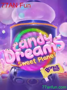 Explorando o Universo de CandyDreamsSweetPlanet: Aventura e Diversão com 77AN Fun