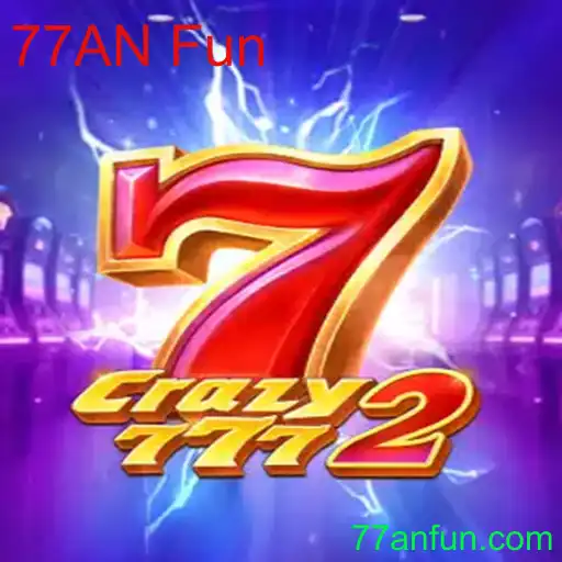 Explore o Mundo de Crazy7772: Uma Nova Experiência de Jogo com 77AN Fun