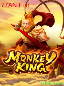 Descubra o Mundo Empolgante de MonkeyKing: Aventuras e Diversão com 77AN Fun